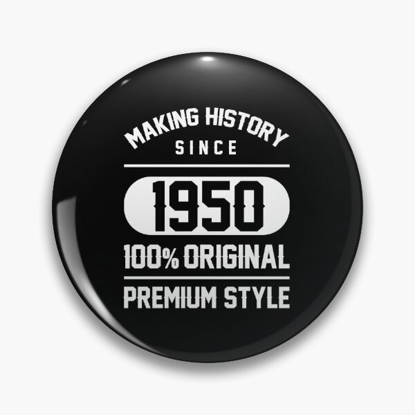 Item preview, Making history since 1950 - 70th Birthday Gift designed and sold by DiogoCalheiros.