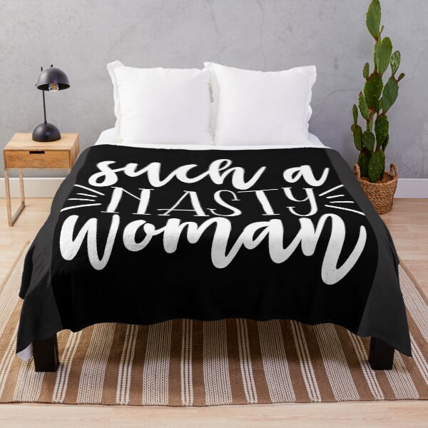 Item preview, such a nasty woman designed and sold by Delicarte.