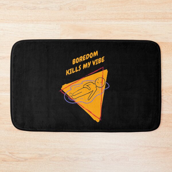 Item preview, Boredom Kills My Vibe designed and sold by BlueCloverTrend.