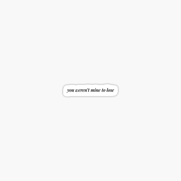 August Taylor Swift Lyrics Sticker