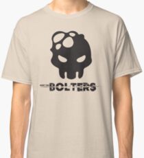 Hunt The Bolters Classic T-Shirt