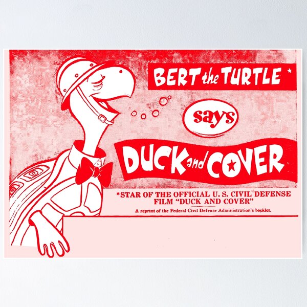 Item preview, BERT THE TURTLE says DUCK AND COVER designed and sold by ThrowbackAds.