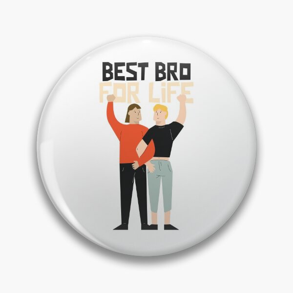 Item preview, BEST BRO FOR LIFE designed and sold by BuddiesShops.