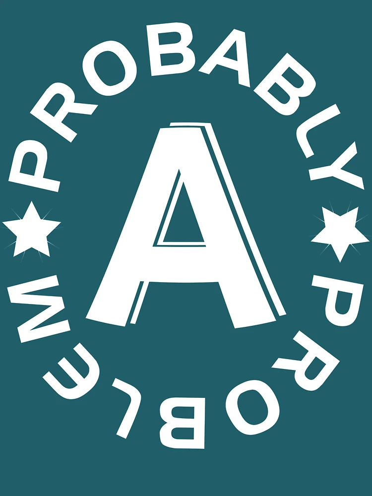 Imagen 4 de 4, Camiseta relajada con la obra Probably A Problem [Wht] | FreshTS, diseñada y vendida por FreshThreadShop.