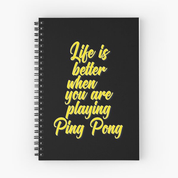 Item preview, Life Is Better When You Are Playing Ping Pong designed and sold by ProjectX23.