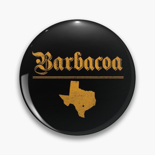 Item preview, Barbacoa Is Texas designed and sold by Joseph Carrasco.