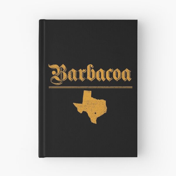 Item preview, Barbacoa Is Texas designed and sold by Joseph Carrasco.
