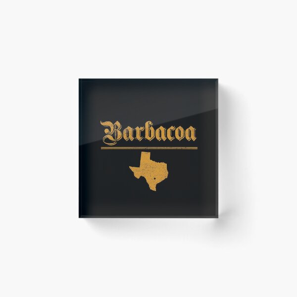 Item preview, Barbacoa Is Texas designed and sold by Joseph Carrasco.