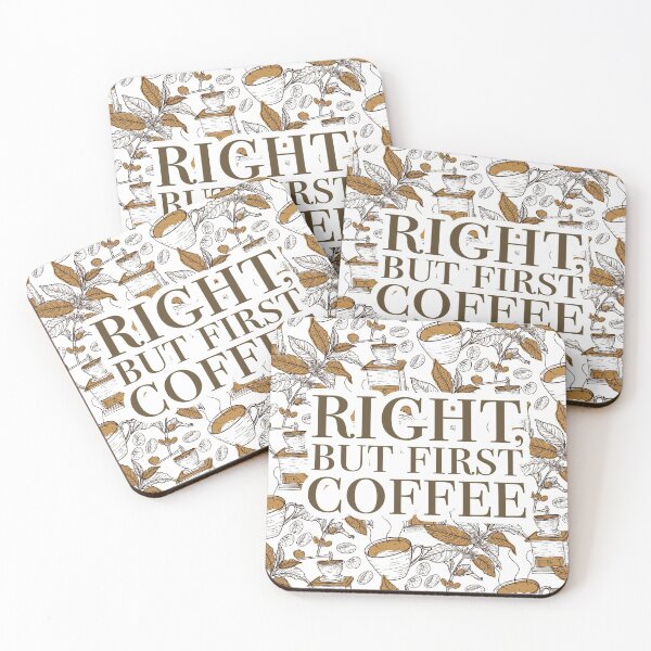 Item preview, Right but first coffee designed and sold by FanaticTee.