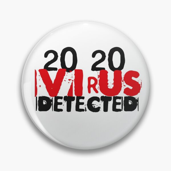 Item preview, Virus detected 2020 designed and sold by Nickelemen.
