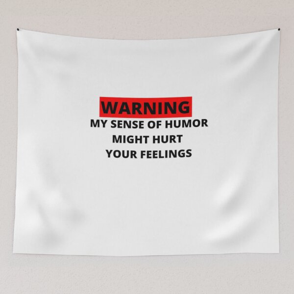 Item preview, Warning My Sense of Humor Might Hurt Your Feelings T-Shirt | Funny | Sarcastic | Festival | The Man | Graphic Tees | Gift for Him designed and sold by Just Smile.