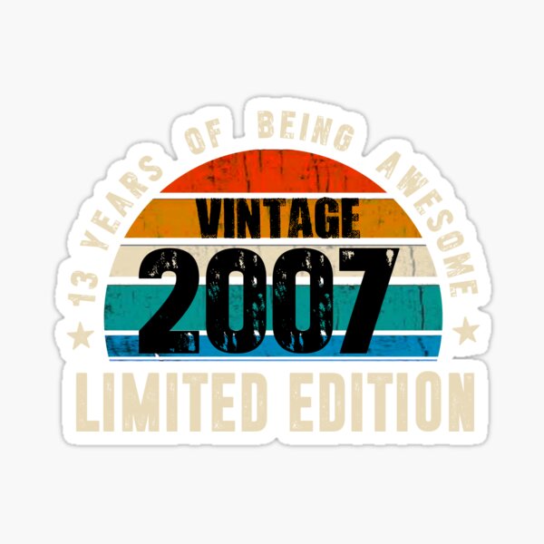 Pegatina for Sale con la obra «13 Year Old Gifts Vintage 2007 Limited  Edition 13th Birthday T-Shirt» de TopDesignArt