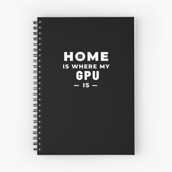 Item preview, Home is where my GPU is designed and sold by AI-World.