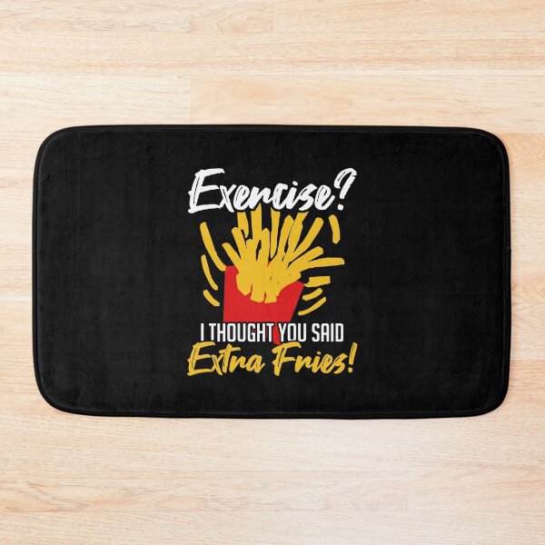 Item preview, Exercise? I Thought You Said Extra Fries! designed and sold by tresbelleshirts.