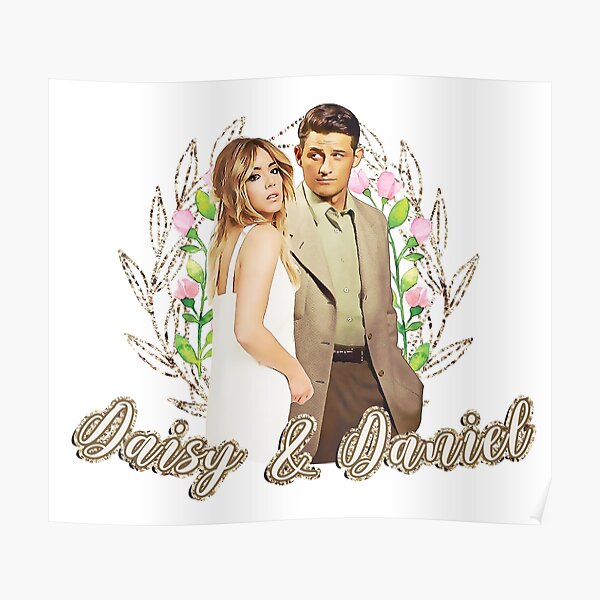 Daisy Daniel Poster By Ohdaintyduck Redbubble