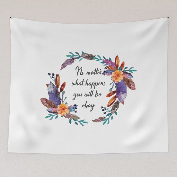 Item preview, QUOTE:No matter what happens you will be okay designed and sold by Lina & Luna.