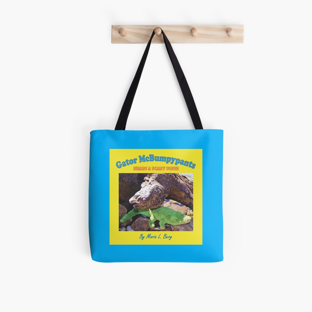 Gator McBumpypants Hears a Scary Noise - Cover Tote Bag
