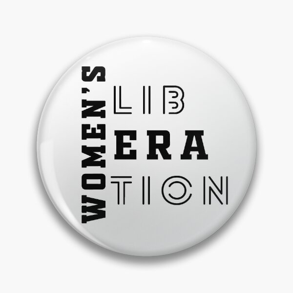 Item preview, Womens Liberation womens era feminist quote designed and sold by GoodyLeo.