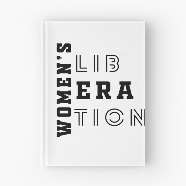Item preview, Womens Liberation womens era feminist quote designed and sold by GoodyLeo.