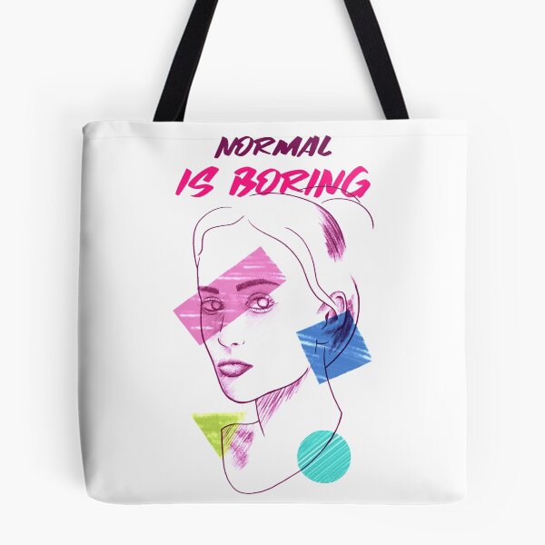 Item preview, Normal is boring  designed and sold by Argyburgy.