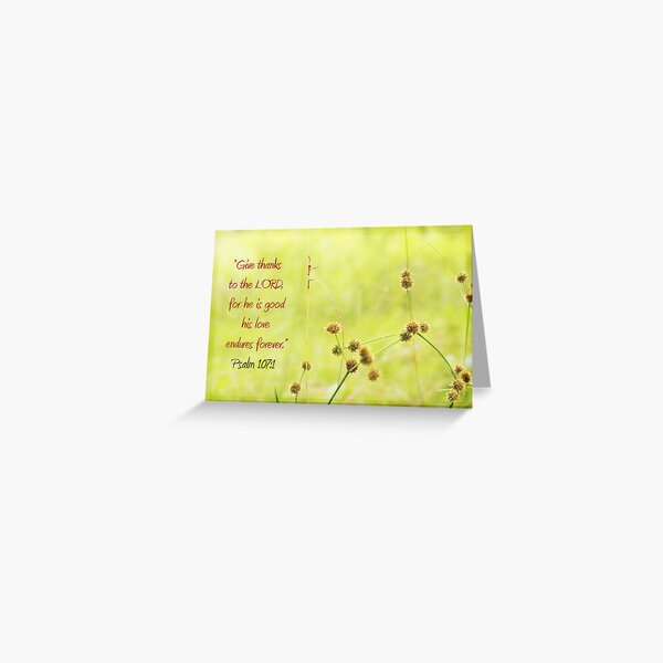 Give Thanks to The Lord Greeting Card