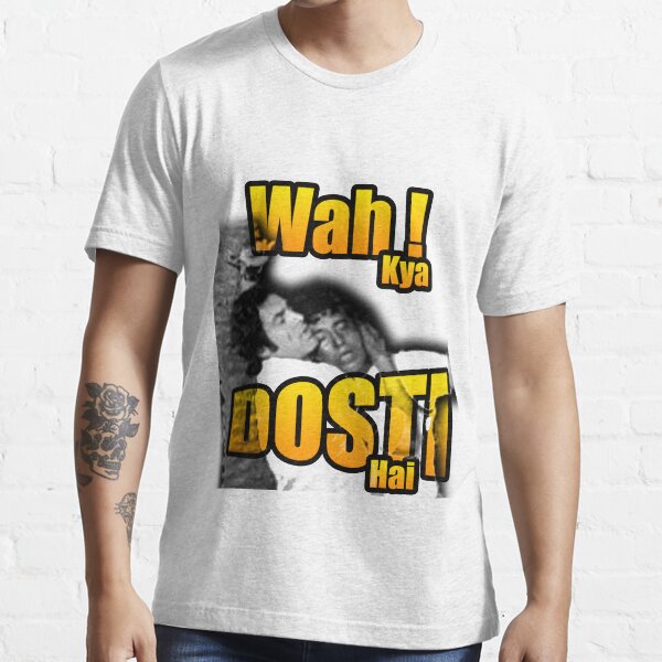 Wah Kya Dosti Hai - Wow what friendship - Qurbani Essential T-Shirt