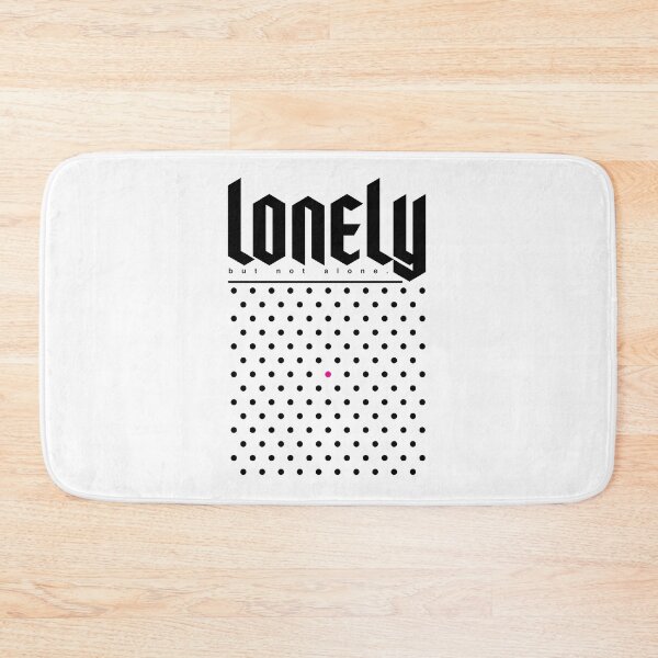 Item preview, Lonely, But Not Alone designed and sold by MielOntwerpt.