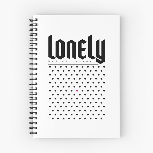 Item preview, Lonely, But Not Alone designed and sold by MielOntwerpt.