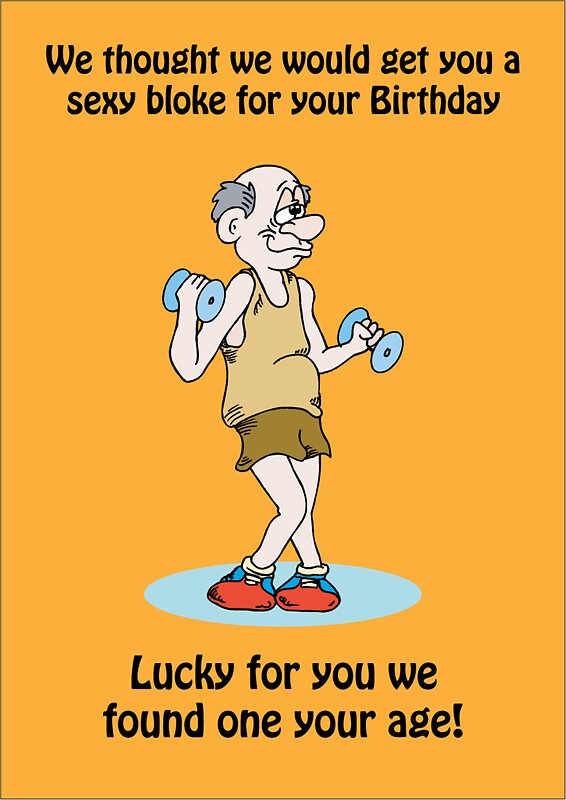 old-man-funny-birthday-card-greeting-cards-by-andynicholas-redbubble