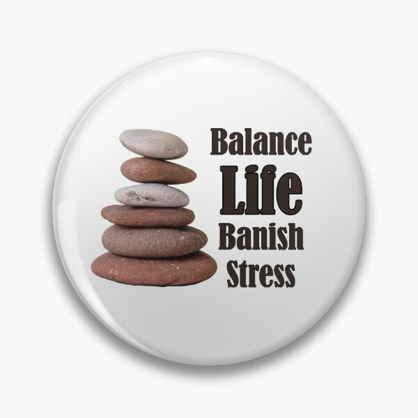 Item preview, Balance Life Banish Stress designed and sold by HazyAppleArt.
