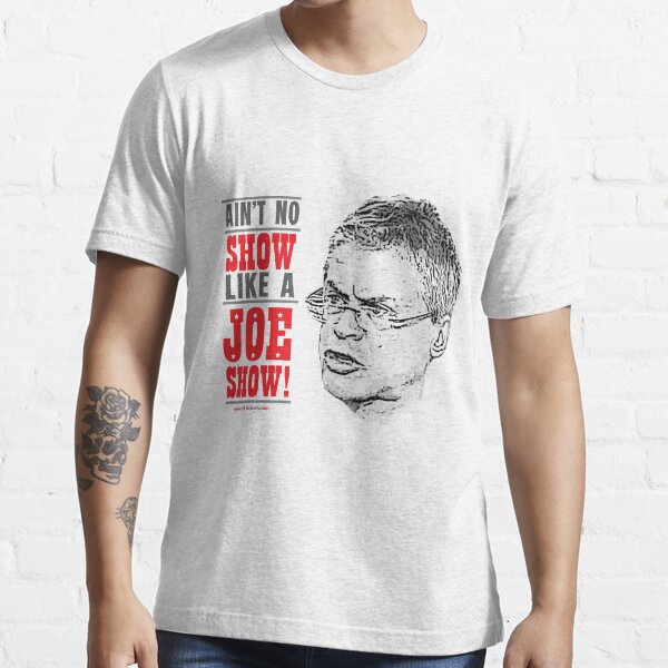 JOE SHOW Essential T-Shirt