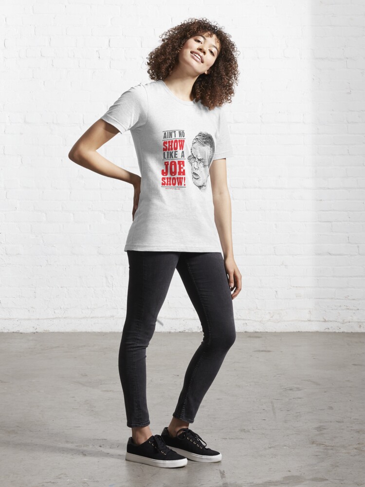 Alternate view of JOE SHOW Essential T-Shirt