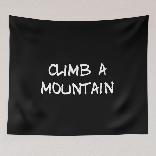 Item preview, Climb a Mountain designed and sold by trailheadco.