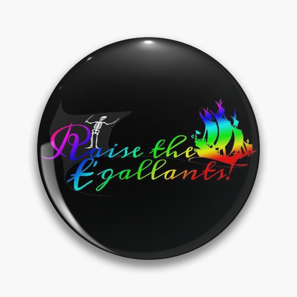 Item preview, Black Sails Raise the t’gallants designed and sold by claudiatoman.