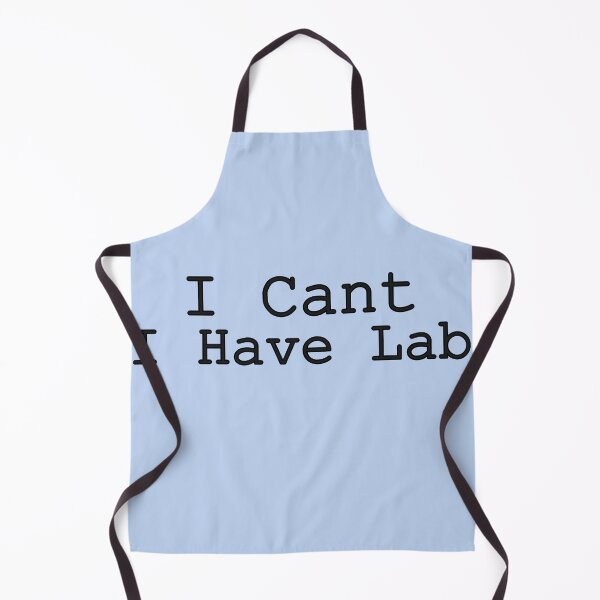 Item preview, I Can't I Have Lab designed and sold by MaryaMeerkat.