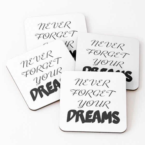 Item preview, Never forget your Dreams- My daily Motivational quote. designed and sold by AmazingEcraft.