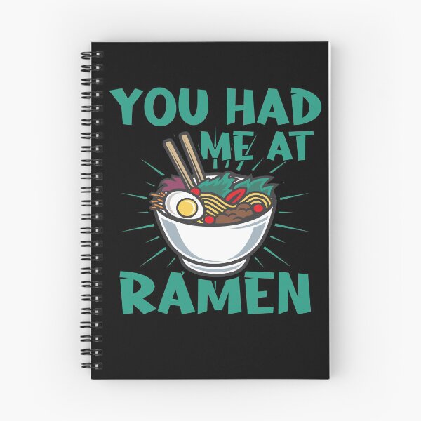 Item preview, You Had Me At Ramen - Funny Noodle Lover Gift designed and sold by Dan66.