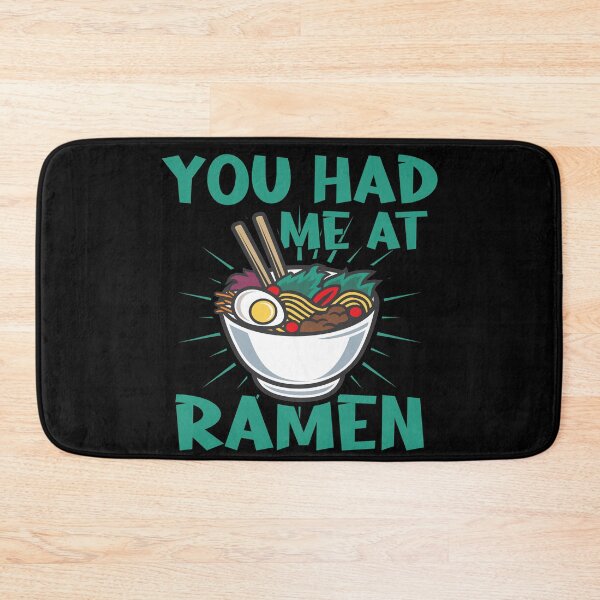 Item preview, You Had Me At Ramen - Funny Noodle Lover Gift designed and sold by Dan66.
