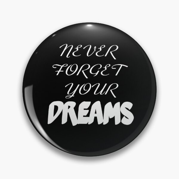 Item preview, Never forget your Hopes and Dreams- My daily Motivational quote. designed and sold by AmazingEcraft.