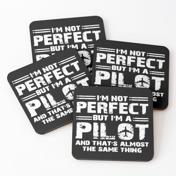 Item preview, I'm Not Perfect but I'm Pilot ! (and that's almost the same thing) designed and sold by Boulbi-Shop.