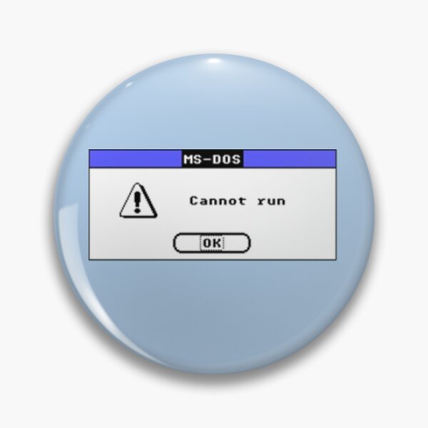 Item preview, MS-DOS Cannot Run designed and sold by pocketsoup.