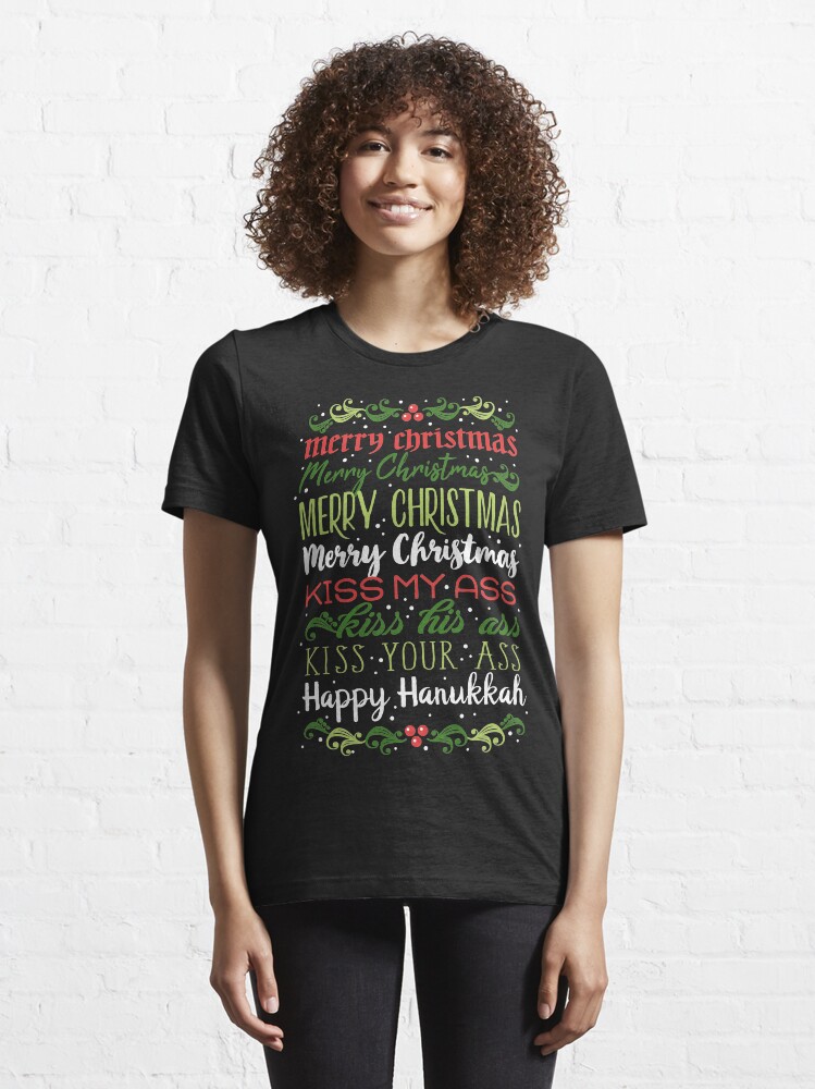 Alternate view of Merry Christmas, kiss my ass Essential T-Shirt