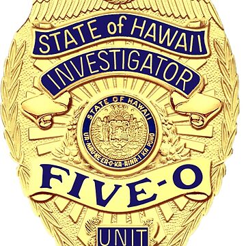 Hawaii Five 0 Badge