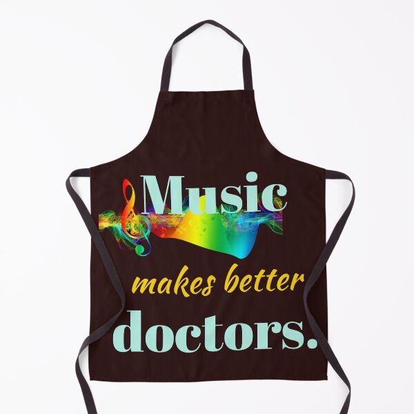 Item preview, Music makes better doctors. designed and sold by doctors-apparel.