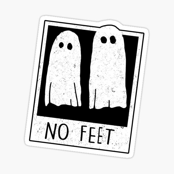 No feet Sticker
