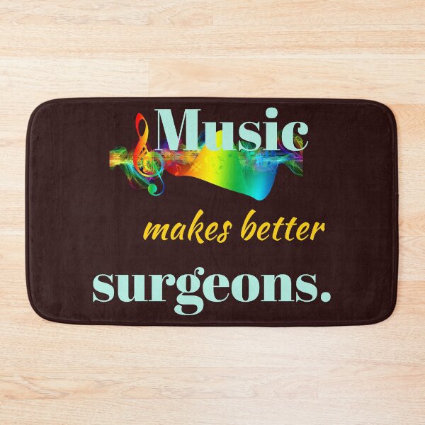Item preview, Music makes better surgeons.. designed and sold by doctors-apparel.