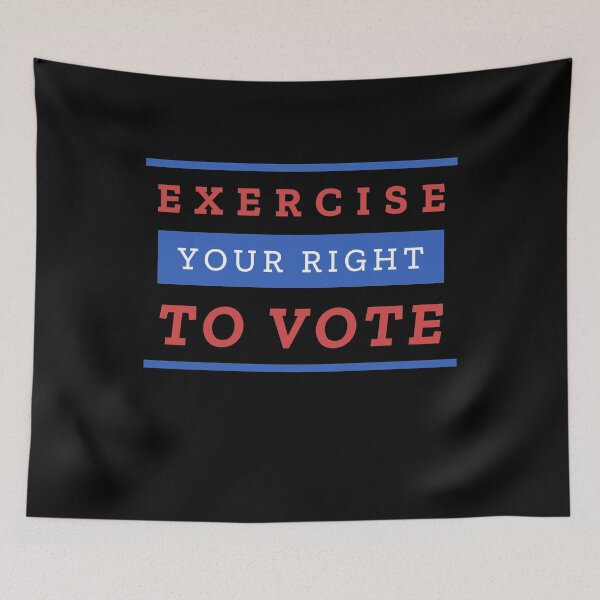Item preview, Exercise Your Right To Vote designed and sold by CreativeText.