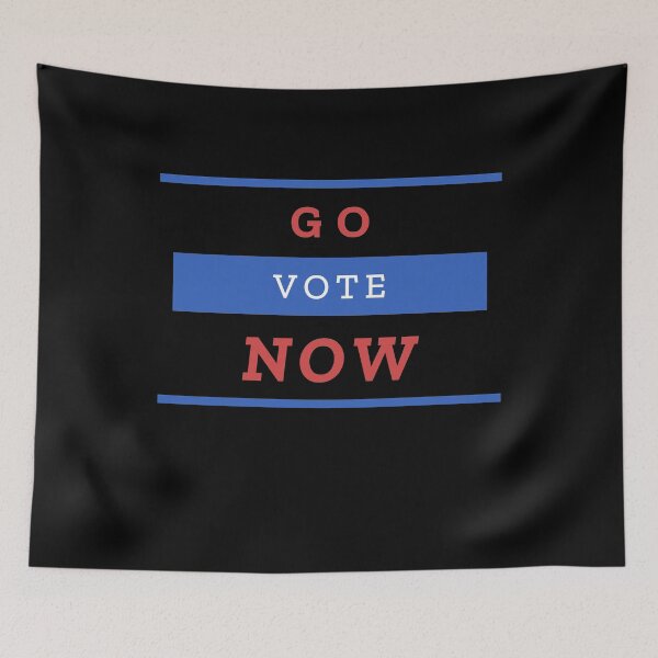 Item preview, Go Vote Now! designed and sold by CreativeText.