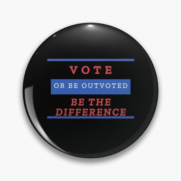 Item preview, Vote! Be the Difference designed and sold by CreativeText.