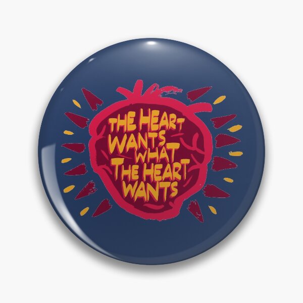 Item preview, The Heart Wants What  The Heart Wants designed and sold by louiegraph.